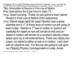 0090 Script - Introduction to Newton`s First Law of Motion