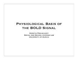Physiological Basis of the BOLD Signal