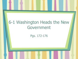 6-1 Washington Heads the New Government