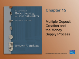 MAB611S-Ch13 Unit 3-Multiple Deposit Creation and the Money