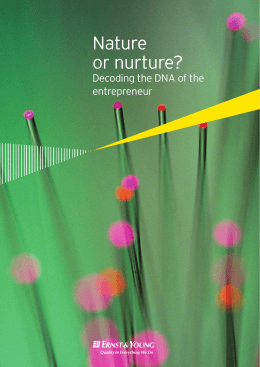 Nature or nurture? Decoding the DNA of the entrepreneur