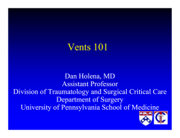 Vents 101 - Penn Medicine - University of Pennsylvania