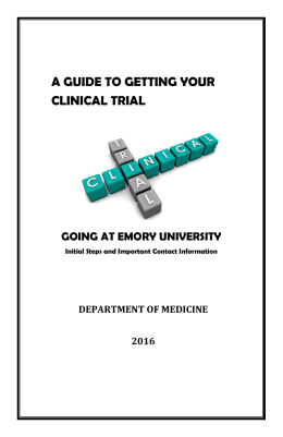A GUIDE TO GETTING YOUR CLINICAL TRIAL