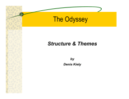 The Odyssey: Structure and Themes (Denis Kiely)