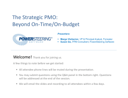 The Strategic PMO: Beyond On-Time/On-Budget
