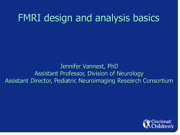 FMRI design and analysis basics