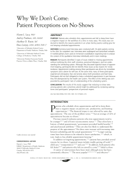Why We Don`t Come: Patient Perceptions on No-Shows