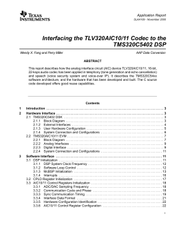 "Interfacing the TLV320AIC10/11 Codec to the TMS320C5402 DSP"