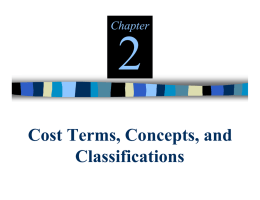 Cost Terms, Concepts, and Classifications - McGraw