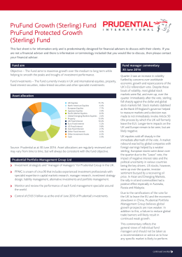 PruFund Growth (Sterling) Fund PruFund Protected Growth (Sterling