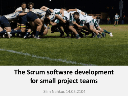 The Scrum software development for small project