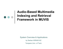 Audio-Based Multimedia Indexing and Retrieval Framework in MUVIS