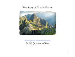 The Story of Machu Picchu