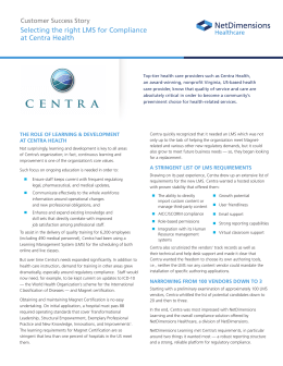 Selecting the right LMS for Compliance at Centra Health
