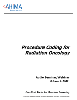 Procedure Coding for Radiation Oncology
