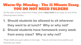 Warm-Up: Monday - The 11 Minute Essay YOU DO NOT NEED