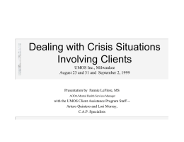 Dealing with Crisis Situations