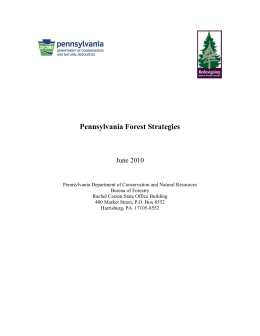 Pennsylvania Forest Strategies - Pennsylvania Department of