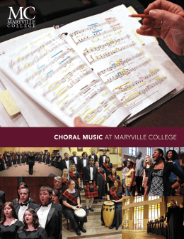 CHORAL MUSIC AT MARYVILLE COLLEGE