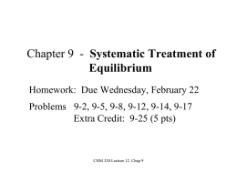 Chapter 9 - Systematic Treatment of Equilibrium