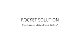 rocket solution - Tomboulian Home Page