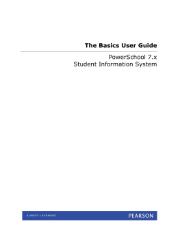 PowerSchool 7.x The Basics User Guide