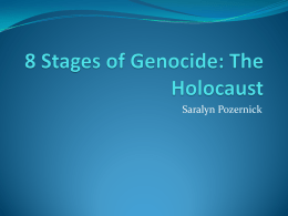 8 Stages of Genocide: The Holocaust