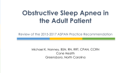 Obstructive Sleep Apnea in the Adult Patient