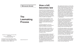 The Lawmaking Process How a bill becomes law