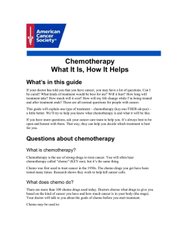 Chemotherapy What It Is, How It Helps