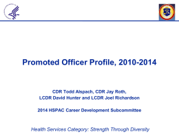 Promoted Officer Profile, 2010-2014