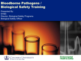 Bloodborne Pathogens / Biological Safety Training