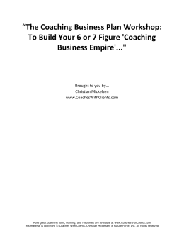 The Coaching Business Plan Workshop: To Build Your 6 or 7 Figure