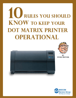 10 Rules You Should Know To Keep Your Dot Matrix Printer