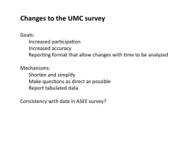 Changes to the UMC survey