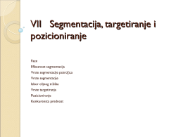 VII Segmentacija, targetiranje i pozicioniranje