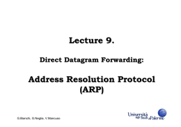 Lecture 9. Address Resolution Protocol (ARP)