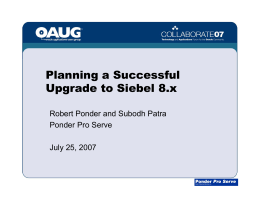 Planning a Successful Upgrade to Siebel 8.x