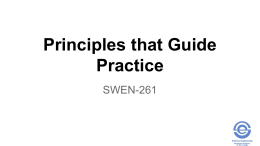 Principles that Guide Practice - Department of Software Engineering