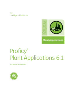 Proficy Plant Applications Getting Started Guide