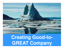 Creating Good Creating Good-to- GREAT Company
