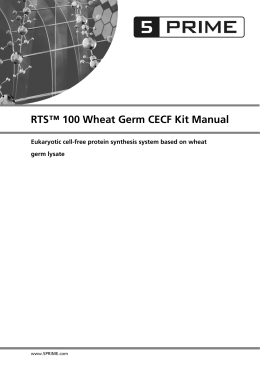 RTS™ 100 Wheat Germ CECF Kit Manual