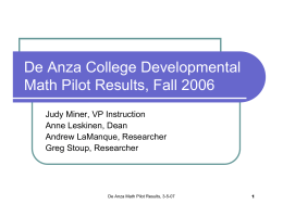 De Anza College Developmental Math Pilot Results, Fall 2006
