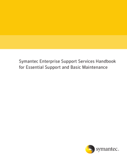 Symantec Enterprise Support Services Handbook for Essential