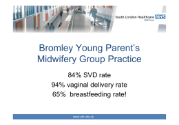 Bromley Young Parent`s Midwifery Group Practice