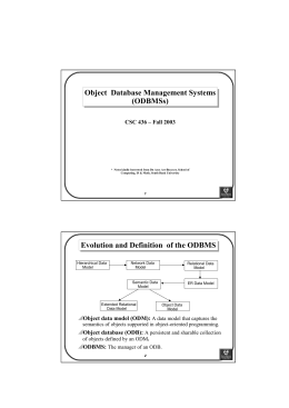 Object Database Management Systems (ODBMSs) Evolution and