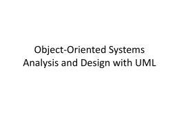 Object-Oriented Systems Analysis and Design with UML