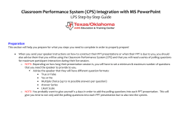 Classroom Performance System (CPS) Integration with MS