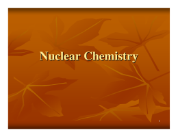 Lecture 4 nuclear Chemistry