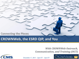 CROWNWeb, the ESRD QIP, and You